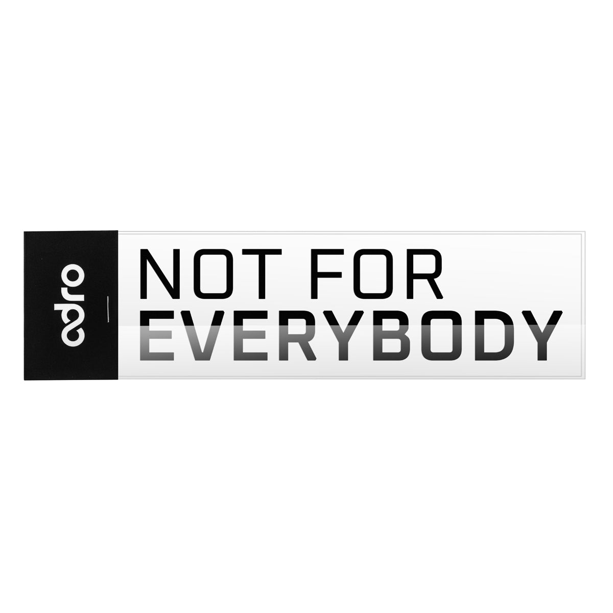 NOT FOR EVERYBODY(二段)デカール