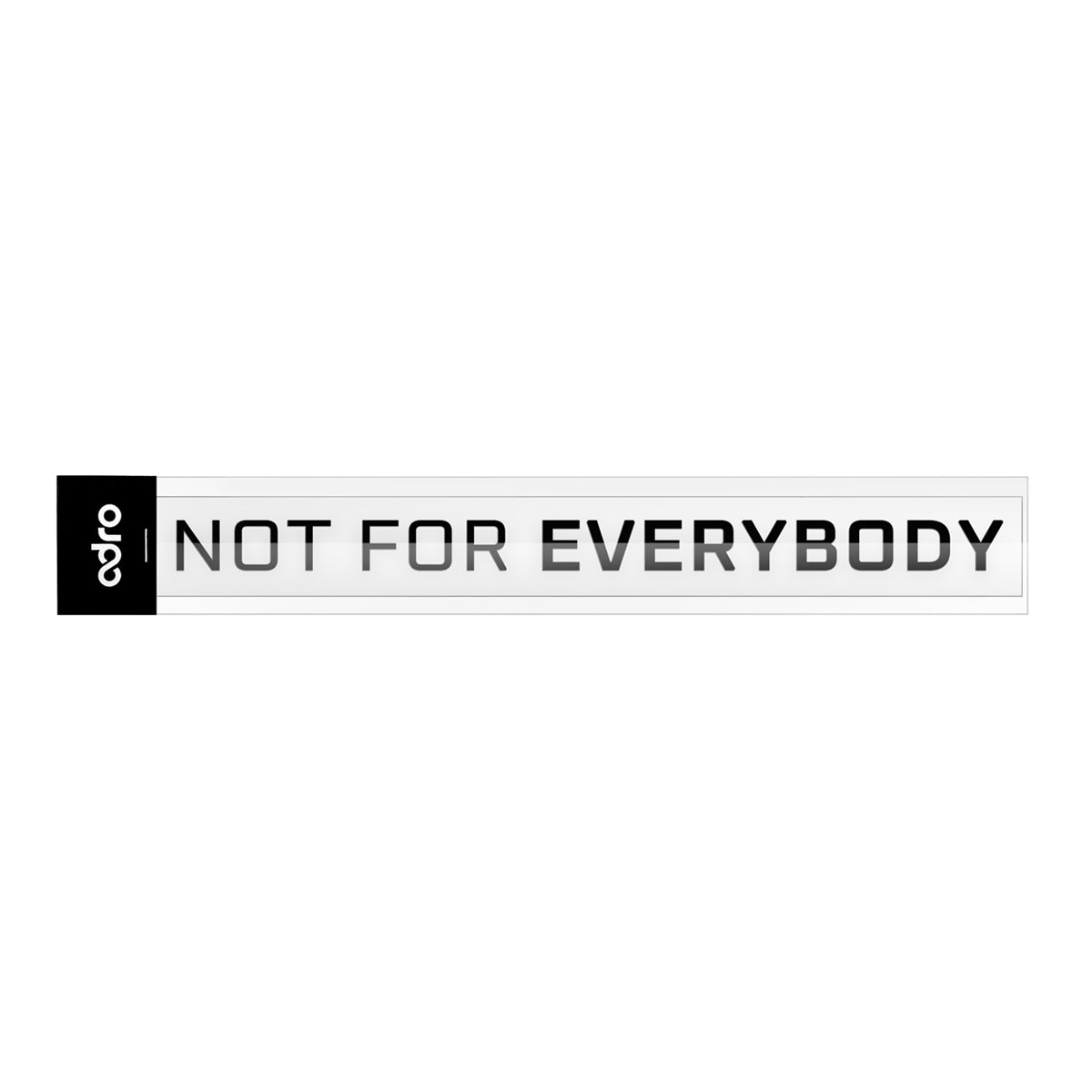 NOT FOR EVERYBODY デカール